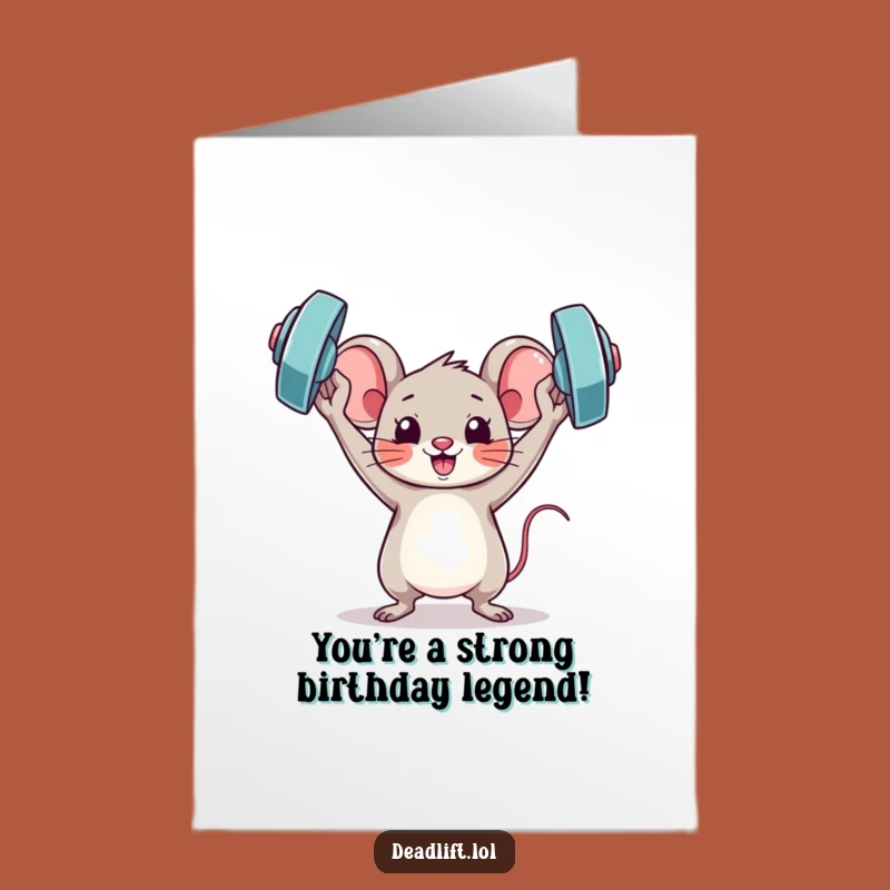 Free Printable Mouse Birthday Card: Triumphant Barbell Lift Download