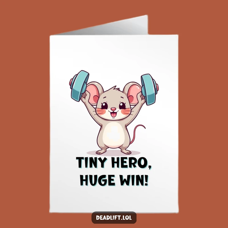Free Printable Mouse Congrats Card: Triumphant Barbell Lift Download