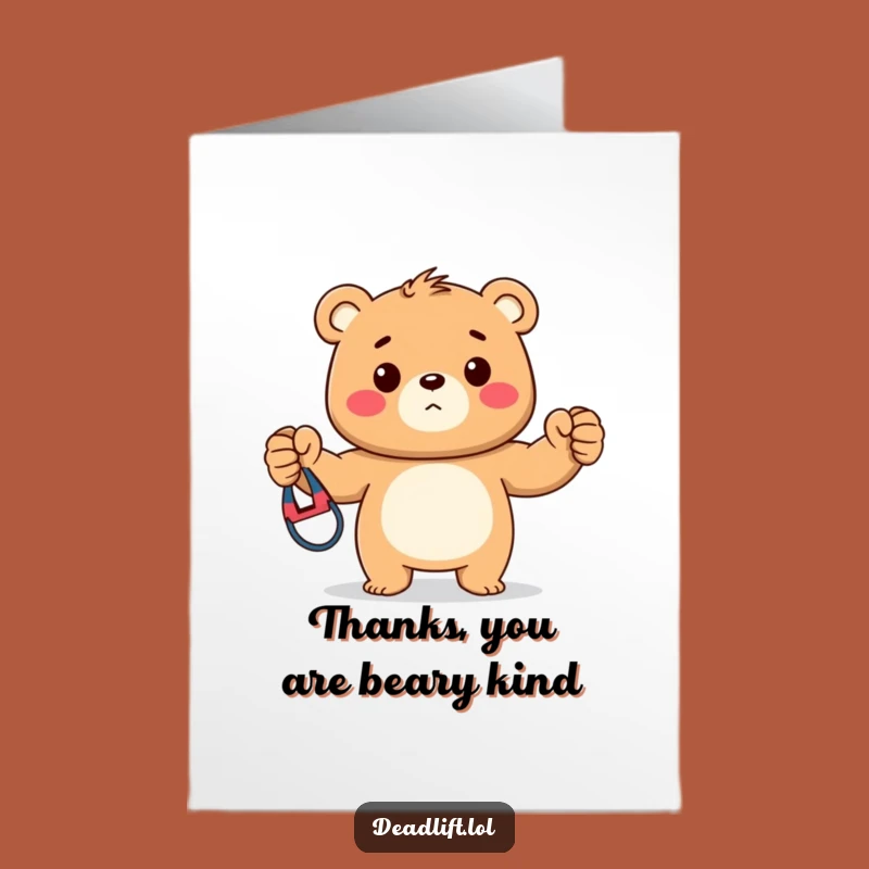 Thankful Kawaii Bear Card: Free Printable Thanks for Strength, Funny Downloadable Gift