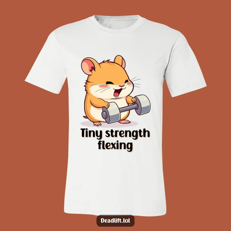 Funny Kawaii Hamster T-Shirt: Tiny Dumbbell Effort - Hilarious Workout Gift